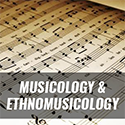 Musicology/Ethnomusicology