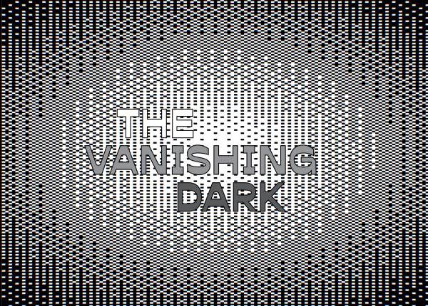 A white and black static pattern with the text "The Vanishing Dark"