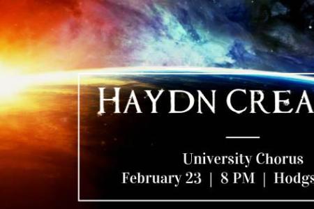University Chorus presents Haydn's "The Creation"
