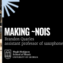 Brandon Quarles playing saxophone, plus copy and graphics.
